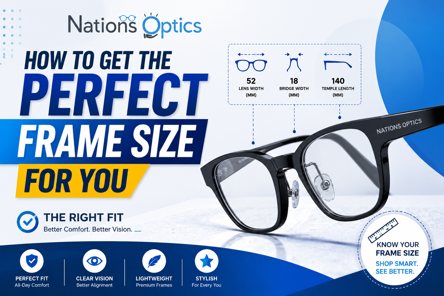 How to Get the Perfect Frame Size for Your Glasses – Complete Size Guide 2026