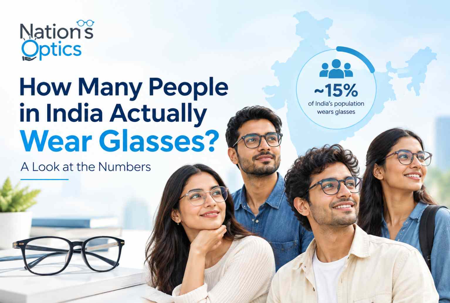How Many People in India Actually Wear Glasses? A Look at the Numbers